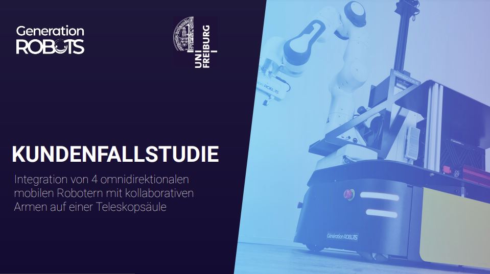 KUNDENFALLSTUDIE: Integration von 4 omnidirektionalen mobilen Robotern mit kollaborativen Armen auf einer Teleskopsäule